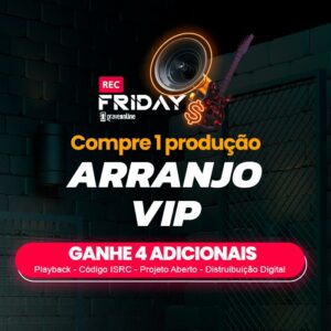 Arranjo VIP - Rec Friday 2022